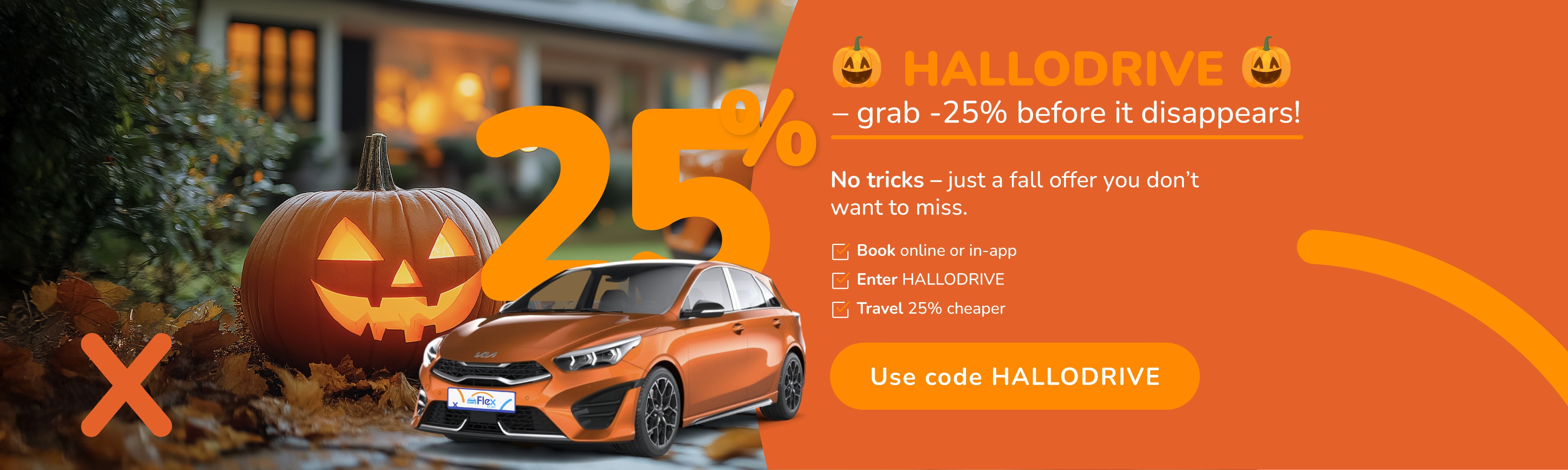 🎃 HALLODRIVE 🎃 – grab -25% before it disappears!