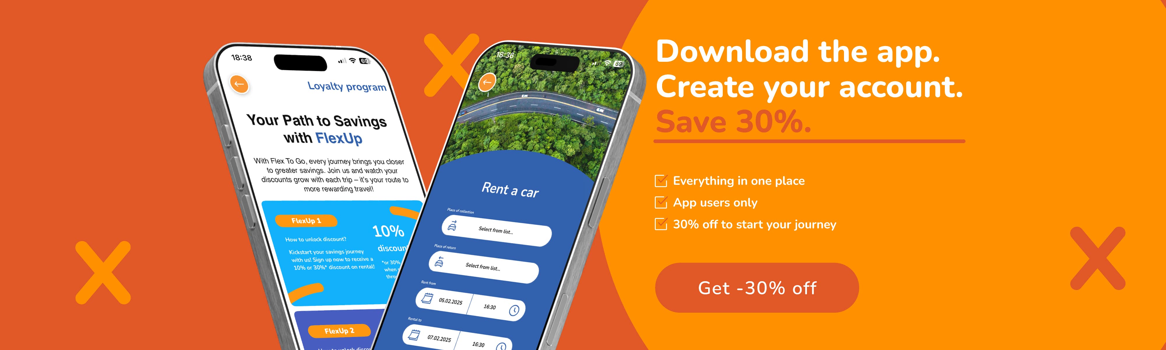 Download the app. Create your account. Save 30%.